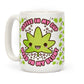 Coffee in my Cup Weed in my Blunt Ceramic Coffee Mug at Flower Power packages