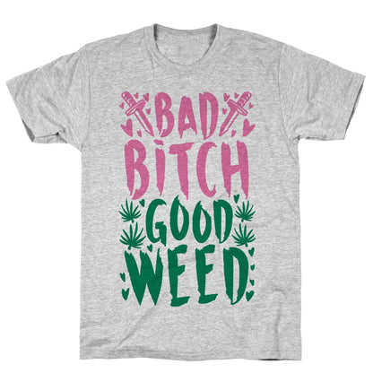 Bad Bitch Good Weed Athletic Gray Unisex Cotton Tee by LookHUMAN Flower Power Packages Gray Small 