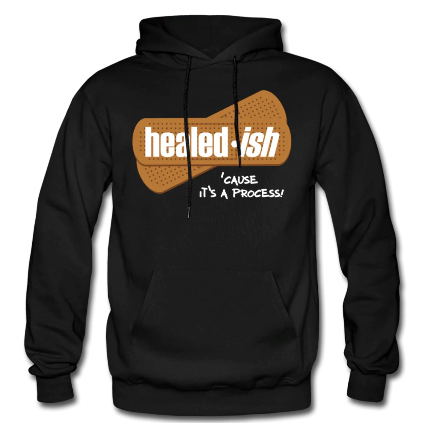Healed-ish: cause It's a Process Hoodie (Unisex) Flower Power Packages 