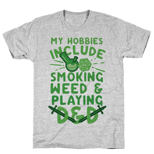 My Hobbies Include Smoking Weed And Playing D&D Athletic Gray Unisex Cotton Tee Flower Power Packages 
