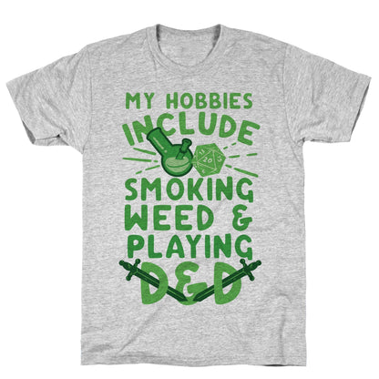 My Hobbies Include Smoking Weed And Playing D&D Athletic Gray Unisex Cotton Tee Flower Power Packages Gray XL 